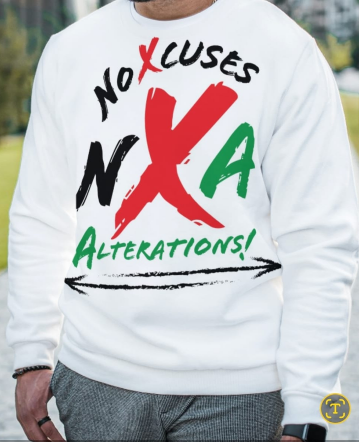 No Xcuses Sweatshirt